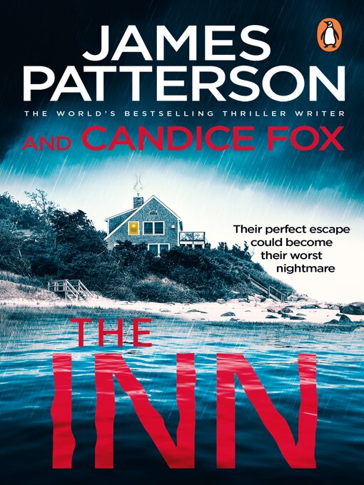 Title details for The Inn by James Patterson - Wait list